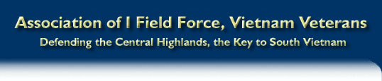 Association of I Field Force Vietnam  Veterans